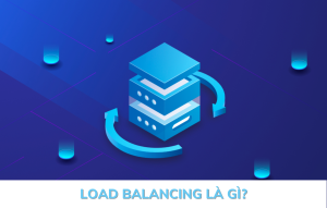 load-balancing-la-gi